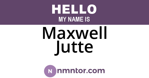 Maxwell Jutte