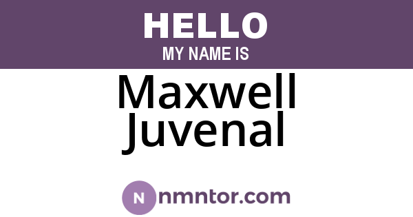 Maxwell Juvenal
