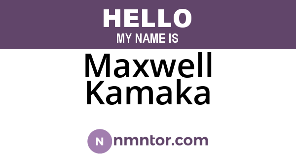 Maxwell Kamaka