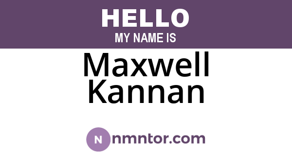 Maxwell Kannan