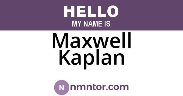 Maxwell Kaplan