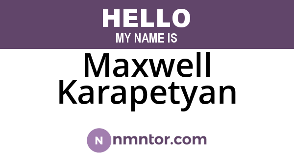 Maxwell Karapetyan