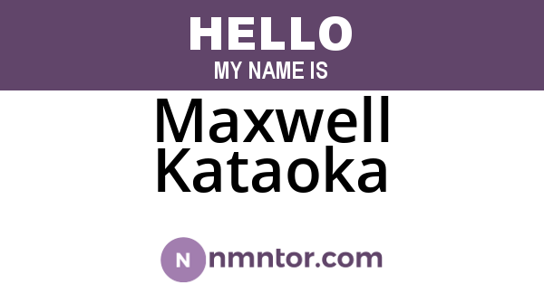 Maxwell Kataoka