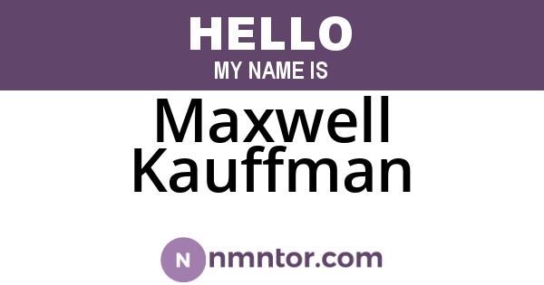 Maxwell Kauffman