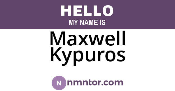 Maxwell Kypuros