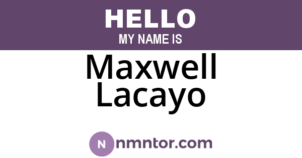 Maxwell Lacayo