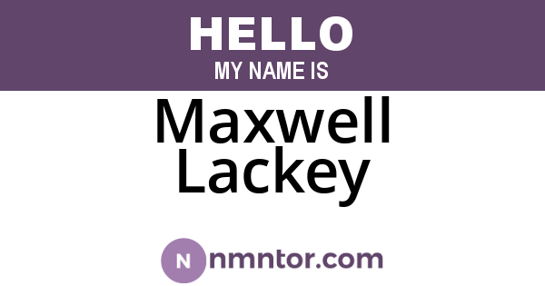 Maxwell Lackey