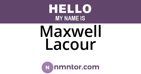 Maxwell Lacour