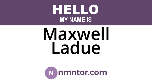 Maxwell Ladue