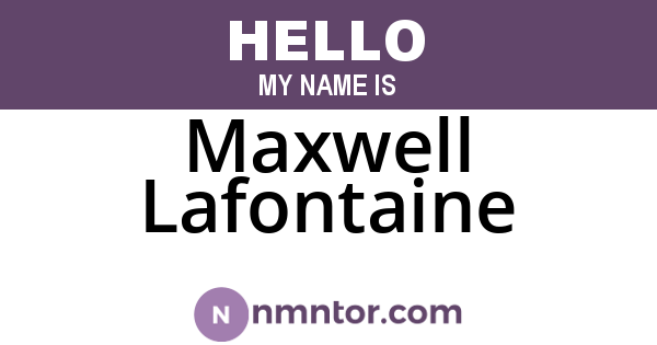 Maxwell Lafontaine