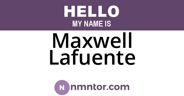 Maxwell Lafuente