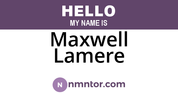Maxwell Lamere