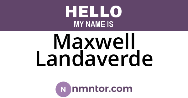 Maxwell Landaverde