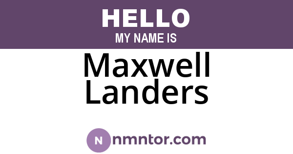 Maxwell Landers
