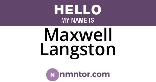 Maxwell Langston