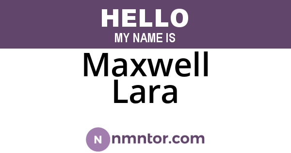 Maxwell Lara