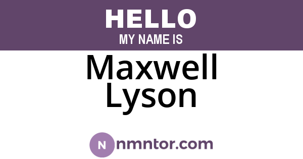 Maxwell Lyson