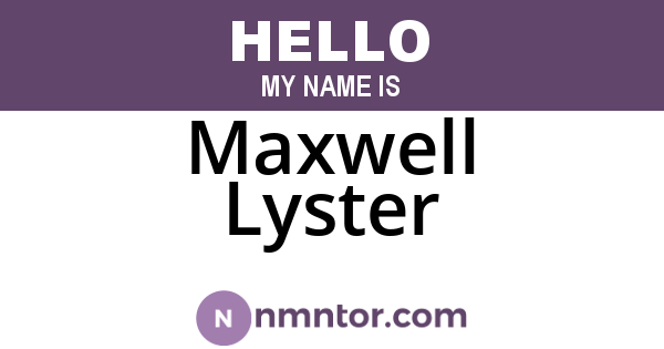 Maxwell Lyster