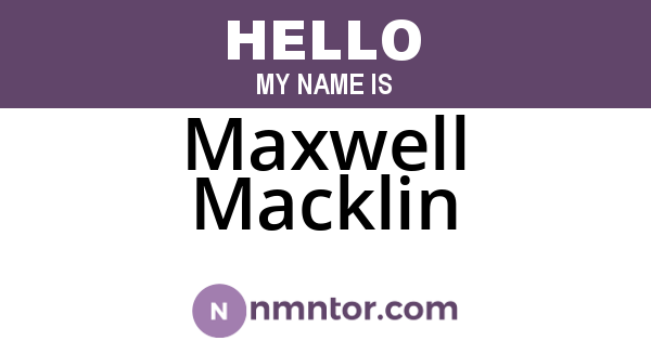 Maxwell Macklin