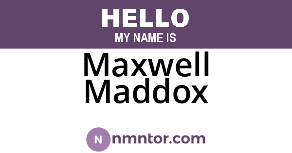 Maxwell Maddox
