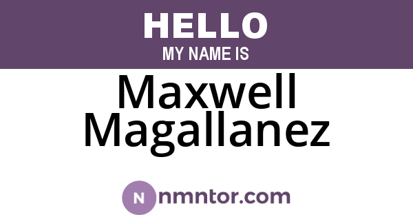 Maxwell Magallanez
