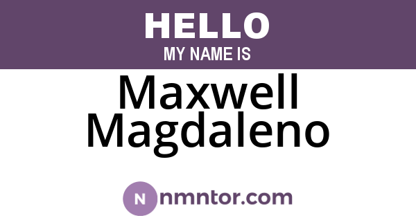 Maxwell Magdaleno
