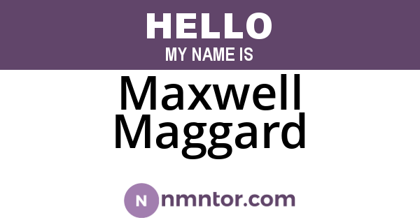 Maxwell Maggard