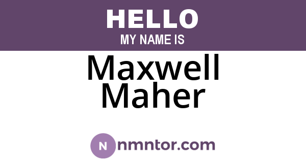 Maxwell Maher