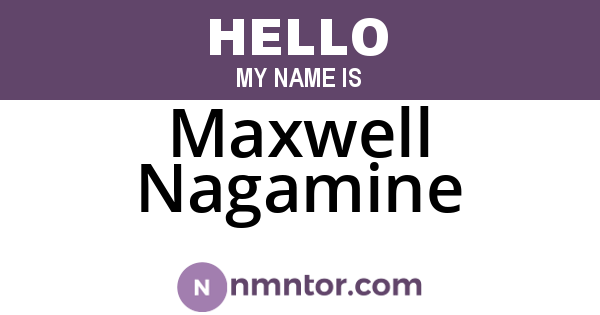 Maxwell Nagamine