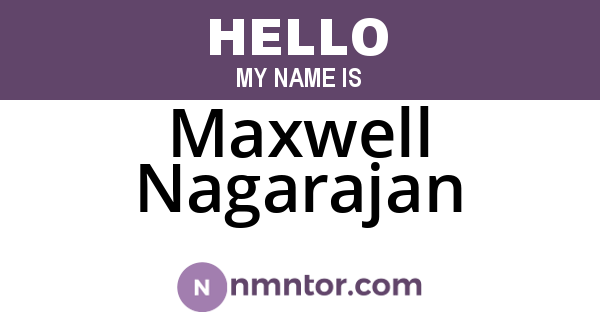 Maxwell Nagarajan
