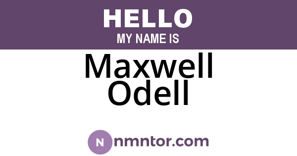 Maxwell Odell