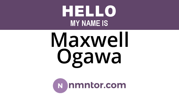 Maxwell Ogawa