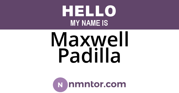 Maxwell Padilla