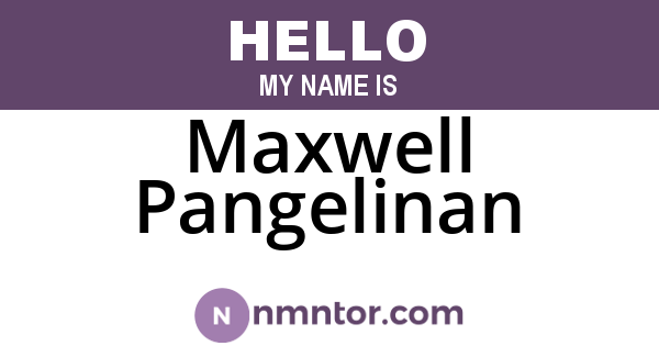 Maxwell Pangelinan
