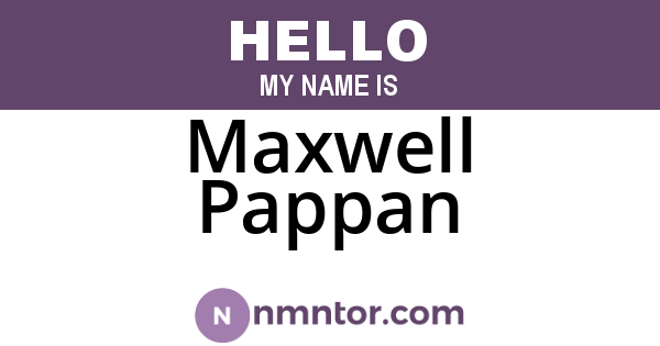 Maxwell Pappan