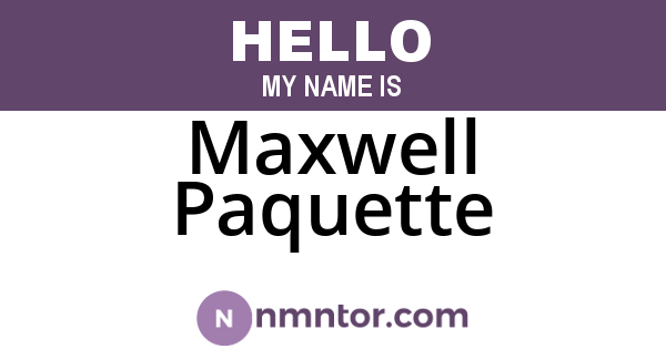 Maxwell Paquette