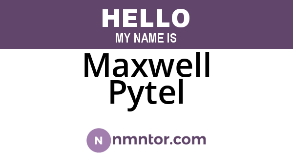 Maxwell Pytel