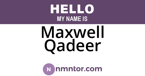Maxwell Qadeer