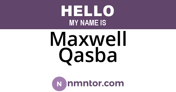 Maxwell Qasba