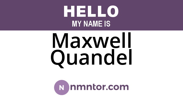 Maxwell Quandel