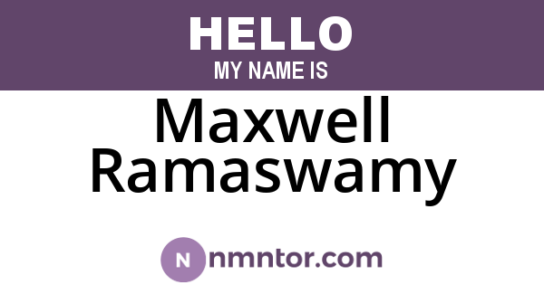 Maxwell Ramaswamy