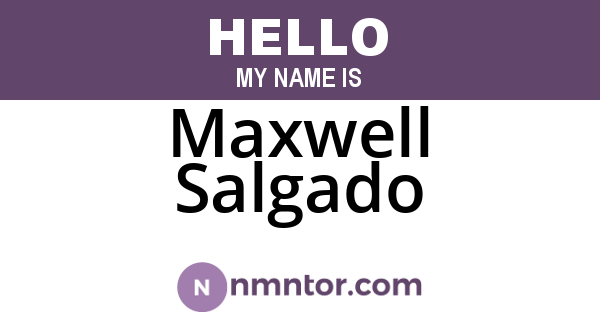 Maxwell Salgado
