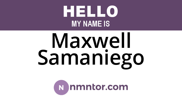 Maxwell Samaniego
