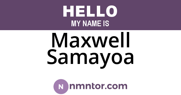 Maxwell Samayoa