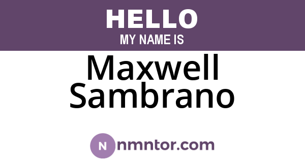 Maxwell Sambrano