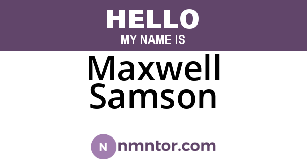 Maxwell Samson