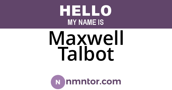 Maxwell Talbot
