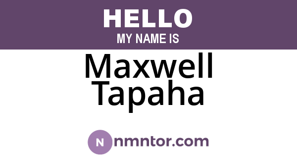 Maxwell Tapaha
