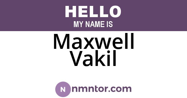 Maxwell Vakil