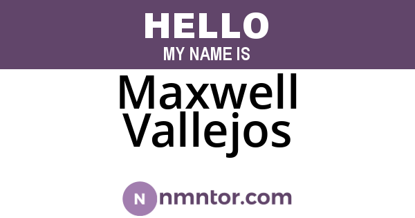 Maxwell Vallejos